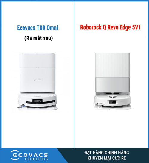 So Sánh Ecovacs T80 Omni Và Roborock Q Revo Edge 5V1