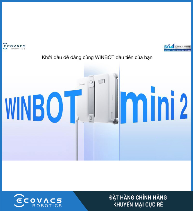 Ecovacs Winbot Mini 2 - Robot Lau Kính Thông Minh